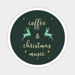 Coffee Lover Christmas Gift: Coffee And Christmas Music Magnet